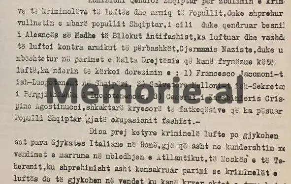 “Na ekstradoni Jakomonin dhe gjeneral Dalmacon, pasi ata kanë….”/ Letra e Enverit dërguar Komisionit Ndërkombëtar për Kriminelët e Luftës në Londër në 1945-ën