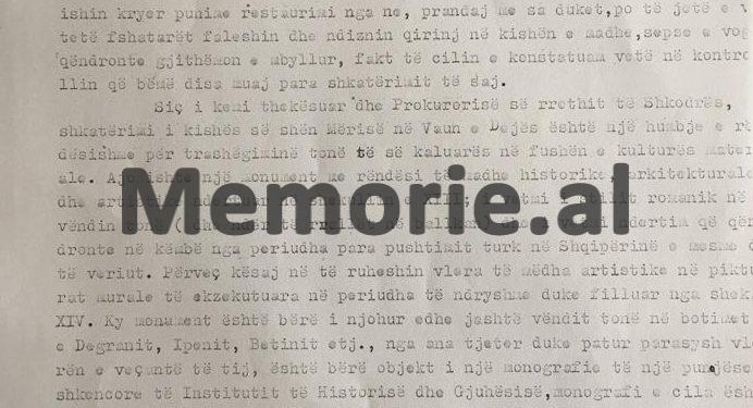 “Prishja e monumenteve të kulturës është bërë natën dhe me qëllim…’, Prokuroria: drejtori i kantierit s’e dinte se ajo mbrohej nga shteti…”/Denoncimi për kishën e Vaut të Dejës
