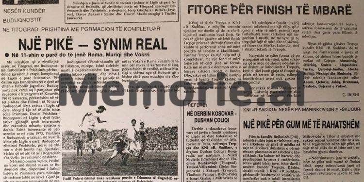 “Vokrri, Cana, Shala dhe Muriqi, u dalluan gjatë ndeshjes…”/ Shkrimet dhe fotot e panjohura të ‘Prishtinës’ në ligën e parë të Jugosllavisë, nga ‘Rilindja’ që s’ lejohej në Tiranë