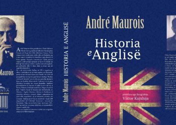 “HISTORIA E ANGLISË” E ANDRÉ MAUROIS SHQIPËRUAR NGA VIKTOR KUJXHIJA