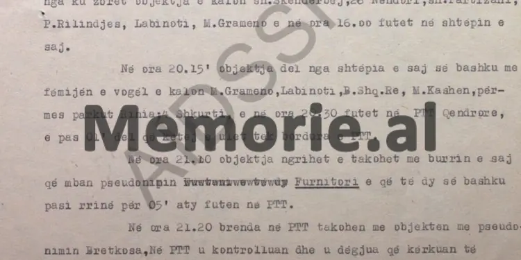 “Të ndiqet Aishe Shima si agjente ndërlidhëse e UDB-së, kurse Muntaz Dhrami, ka lidhje krushqie me Myrteza Bajraktarin dhe ai…”! / Raporti sekret i Punëtorit Operativ, Oltjon Frashëri, në ’85-ën