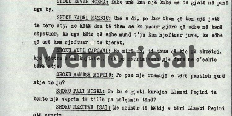 “Shoku Kadri, duhet ta kesh parasysh se, Llambi Peçini, ka filluar të flasë, por të jesh i sigurt, që ai nuk do thotë se…”! / Debatet e Enverit në mbledhjen e Byrosë Politike, 8 tetor ‘82