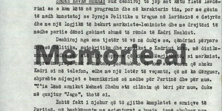 “Unë e thirra Kadrinë, por ai më tha: t’ja lëmë armikut Mehmet Shehu, atë cilësim që bëri për mua, duke më quajtur Jago dhe…”! / Debatet e Enveri në Byro, 8 tetor ‘82