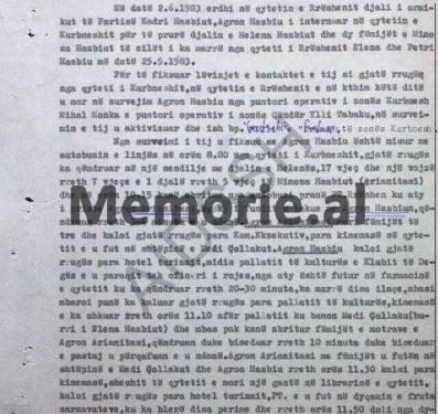 Kur Sigurimi i Shtetit me bashkëpunëtorët e tij, ndiqte në çdo hap në qytetin e Rrëshenit, Agron Aranitasin, dhëndrin e Kadri Hazbiut, ish-drejtor teknik i RTSH-së, i internuar në Pukë