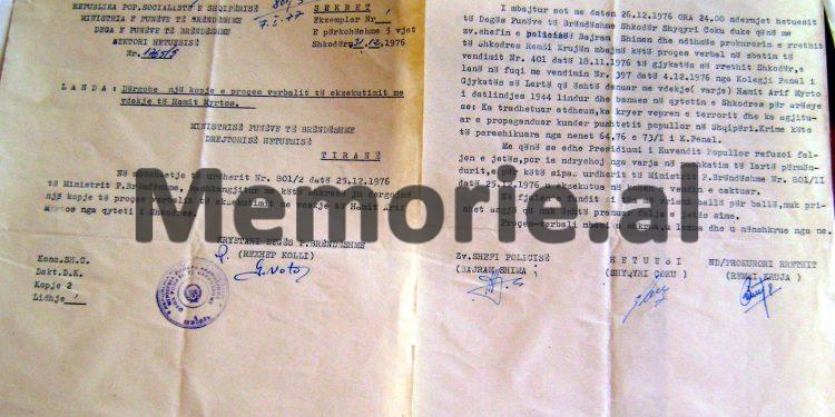“I lartpërmenduri u ekzekutua në kohën dhe në vendin e caktuar e, fjalët e tij të fundit ishin…”/ Proces-verbali pushkatimit të Hamit Myrtja më 30.12.’76, nga hetuesi Sh.Ç., prokurori R.K. dhe zv.shefi Policisë, B.Sh