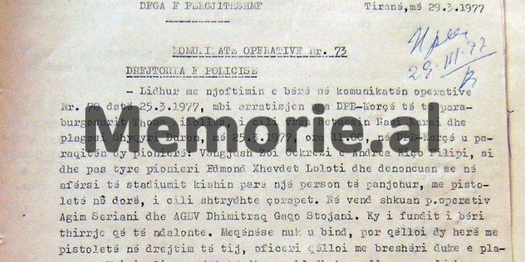 “Gjatë marrjes në pyetje, i paraburgosuri  Thoma N., i rrëmbeu pistoletën hetuesit Shyqyri D., e plagosi atë, vrau kolegun e tij Nasi K. dhe u arratis…”/ Ngjarja e panjohur në Degën e Brendshme të Korçës, 25 mars 1977