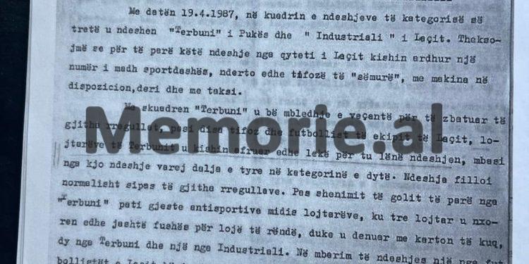“Pas ndeshjes, një futbollist i Laçit bëri një gjest antisportiv, kurse tifozët nga Laçi hodhën në fushë granatë tip ‘Fik’, të dy u ndaluan nga policia…”/ Raporti i Mehdi Bushatit, për trazirat në Pukë. prill ‘87