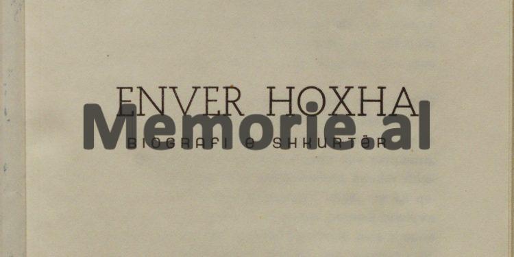 “Nga pema gjenealogjike me të parin e fisit Hoxha, Kol Gjonin, deri te dy djemtë, Iliri me Sokolin…”/ Zbulohen 3 biografitë e Enver Hoxhës në fondin e tij personal, të shkruara deri në 1969-ën, që s’u publikuan kurrë…!