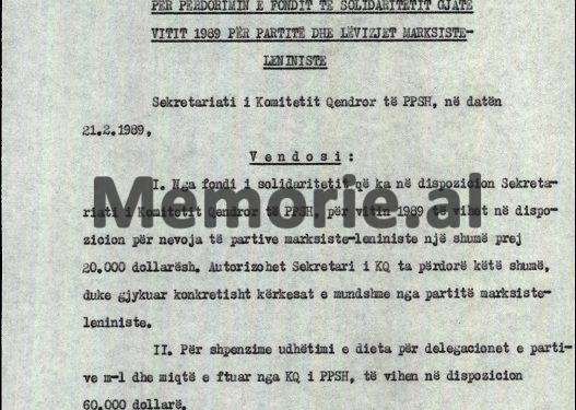 “Nga Fondi i Solidaritetit që ka Sekretariati i Komitetit Qendror për vitin 1989, të vihet në dispozicion për nevoja të partive marksiste-leniniste, një shumë…”/ Urdhri sekret i Ramiz Alisë, 22 shkurt ‘89